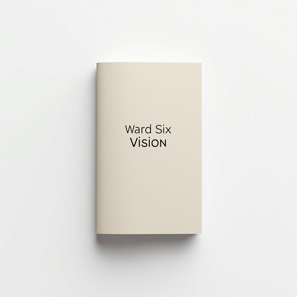 Ward Six Vision Booklet