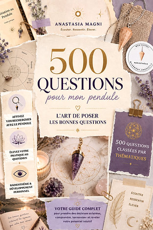 500 questions pour mon pendule (E-Book )