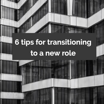 6 Tips for Transitioning into a New Role 🚀💼