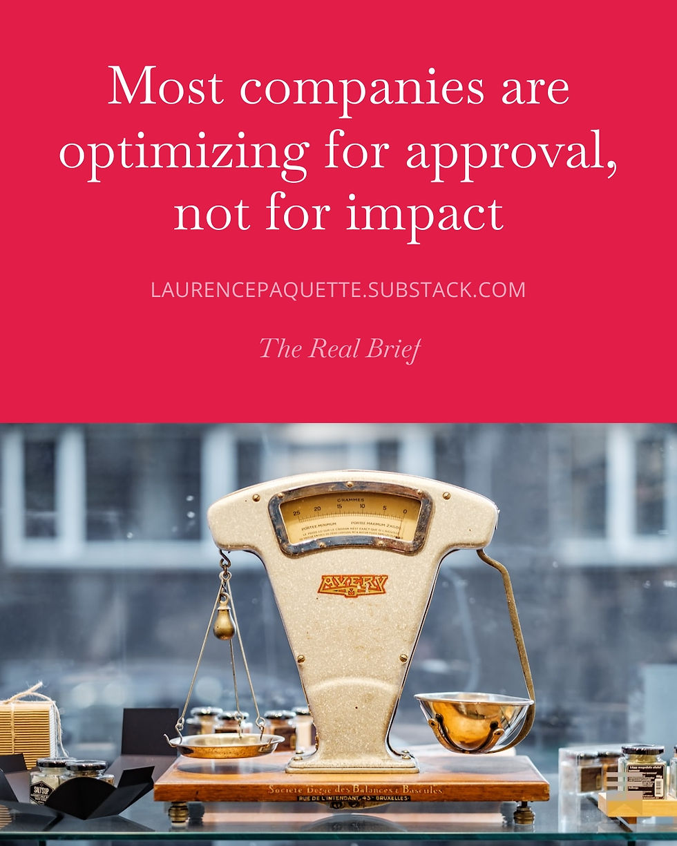 Vintage scale with brass weights sits on a counter. Red text above reads, "Most companies are optimizing for approval, not for impact."