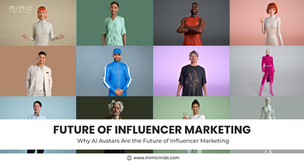 Grid of diverse AI avatars in colorful attire, displaying various poses. Text: "Future of Influencer Marketing." Mimic Minds logo.
