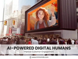 How AI-Powered Digital Humans Improve Customer Engagement