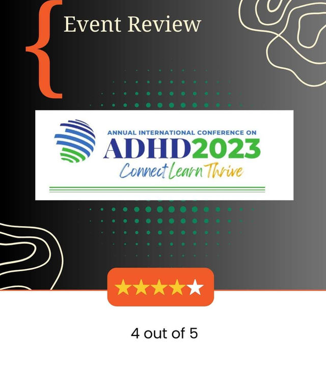 ADHD International Conference 2023 Review