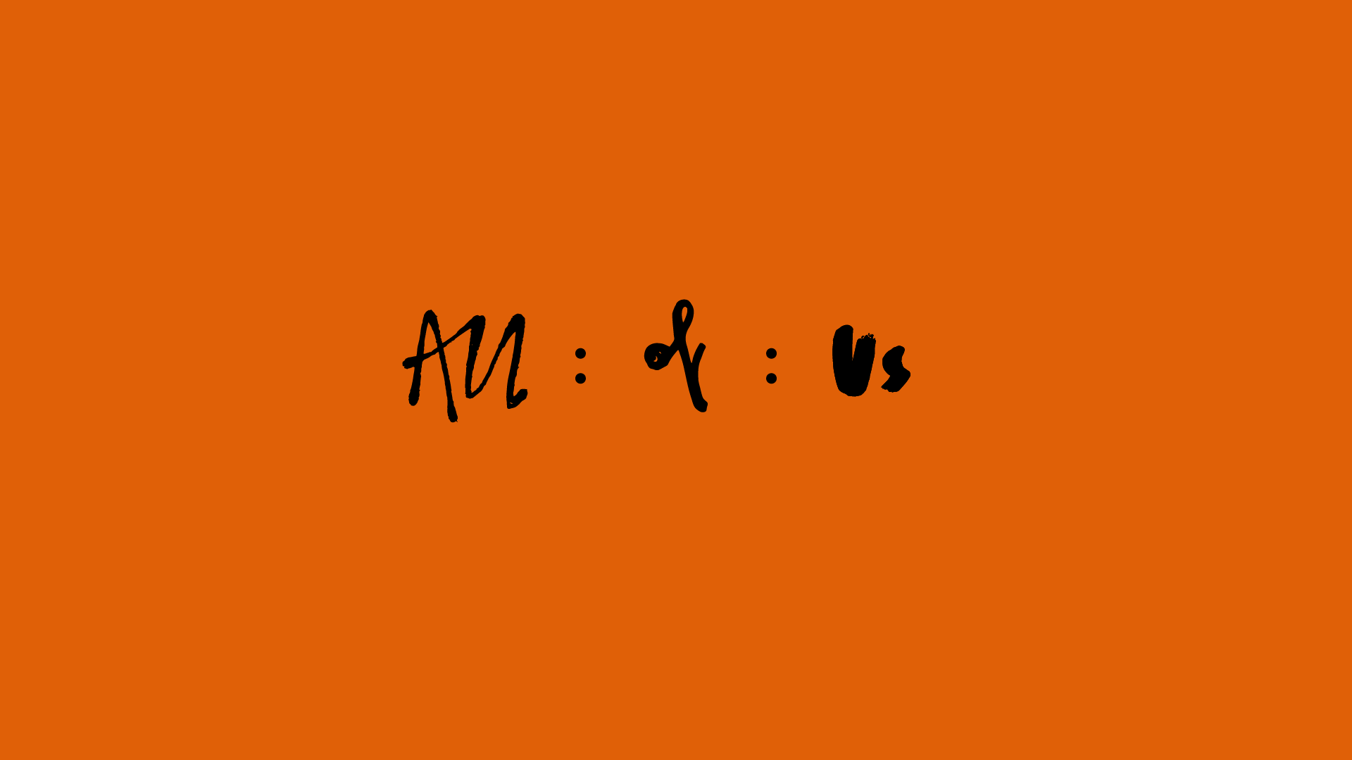 All of Us.gif