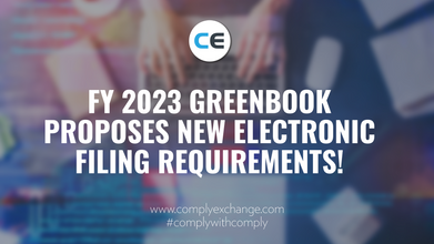 FY 2023 Greenbook Proposes New Electronic Filing Requirements!