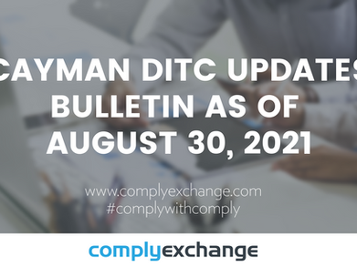 Cayman DITC Updates Bulletin as of August 30, 2021