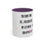 Thumbnail: You Didn’t Win, Sis... You Reheated My Leftovers. Bon Appétit 💋 Fun Humor Mug