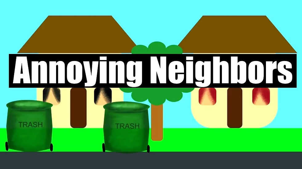 UNJUST VEXATION: A TICKET TO PRISON FOR YOUR ANNOYING NEIGHBOR