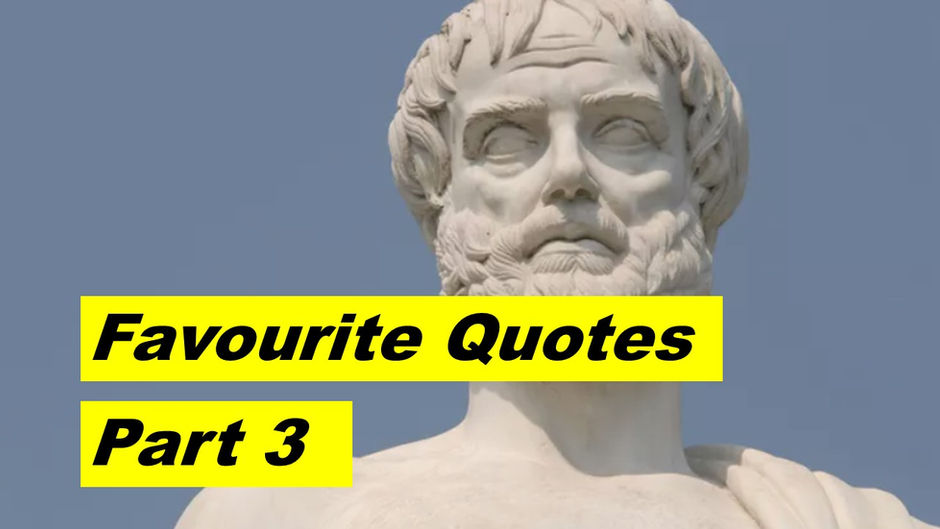 “You are what you repeatedly do. Excellence, therefore, is not an act, but a habit”. Aristotle.