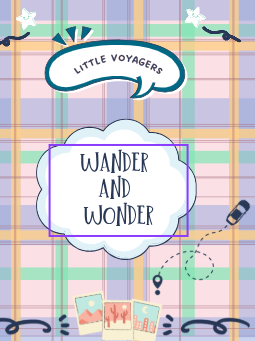 Wander and Wonder: A Literary Adventure | A Story-Based Summer Curriculum
