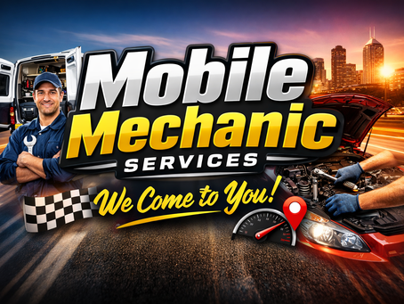 Mobile Mechanic Services That Fix Your Car Anywhere