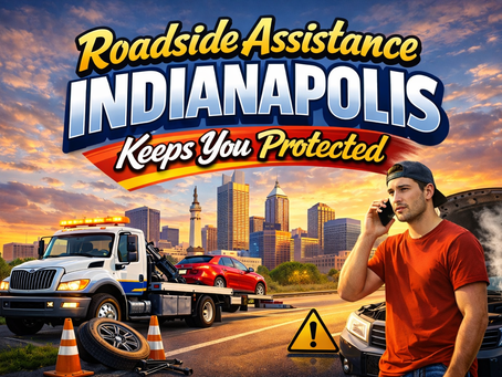 How Roadside Assistance Indianapolis Keeps You Protected