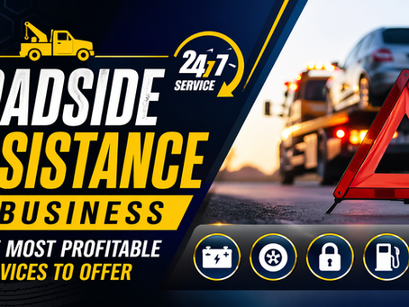 Roadside Assistance Business: The Most Profitable Services to Offer
