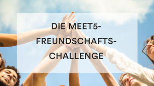 Stärke deine Freundschaften mit der Freundschafts-Challenge