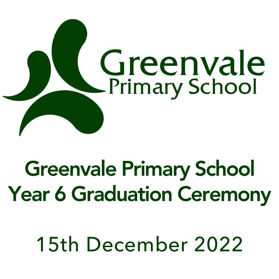 Greenvale Primary School Year 6 Graduation Video 2022
