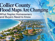 Collier County flood map changes in Naples Florida and what homeowners and home buyers need to know