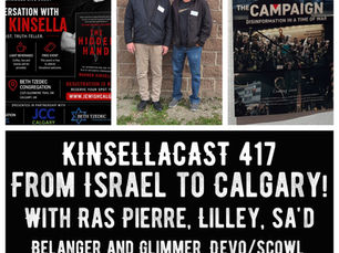 KINSELLACAST 417: From Israel to Calgary! With Ras Pierre, Lilley, Belanger, Sa'd - and Glimmer, Devo/Scowl, Lee Scratch Perry, Ben Kweller