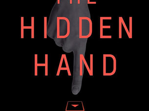 The Hidden Hand isn't so hidden anymore