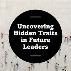 Why Your Leadership Programme is Failing: The Hidden Traits You’re Overlooking in Future Leaders
