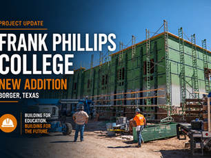 H&H Fabrication Proud to Be Part of the Frank Phillips College Addition in Borger, TX