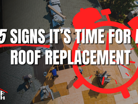 5 Signs It’s Time for a Roof Replacement
