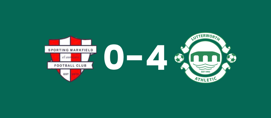 LEAGUE CUP: Reserves Reach Final After Win At Sporting Markfield - Lutterworth Athletic