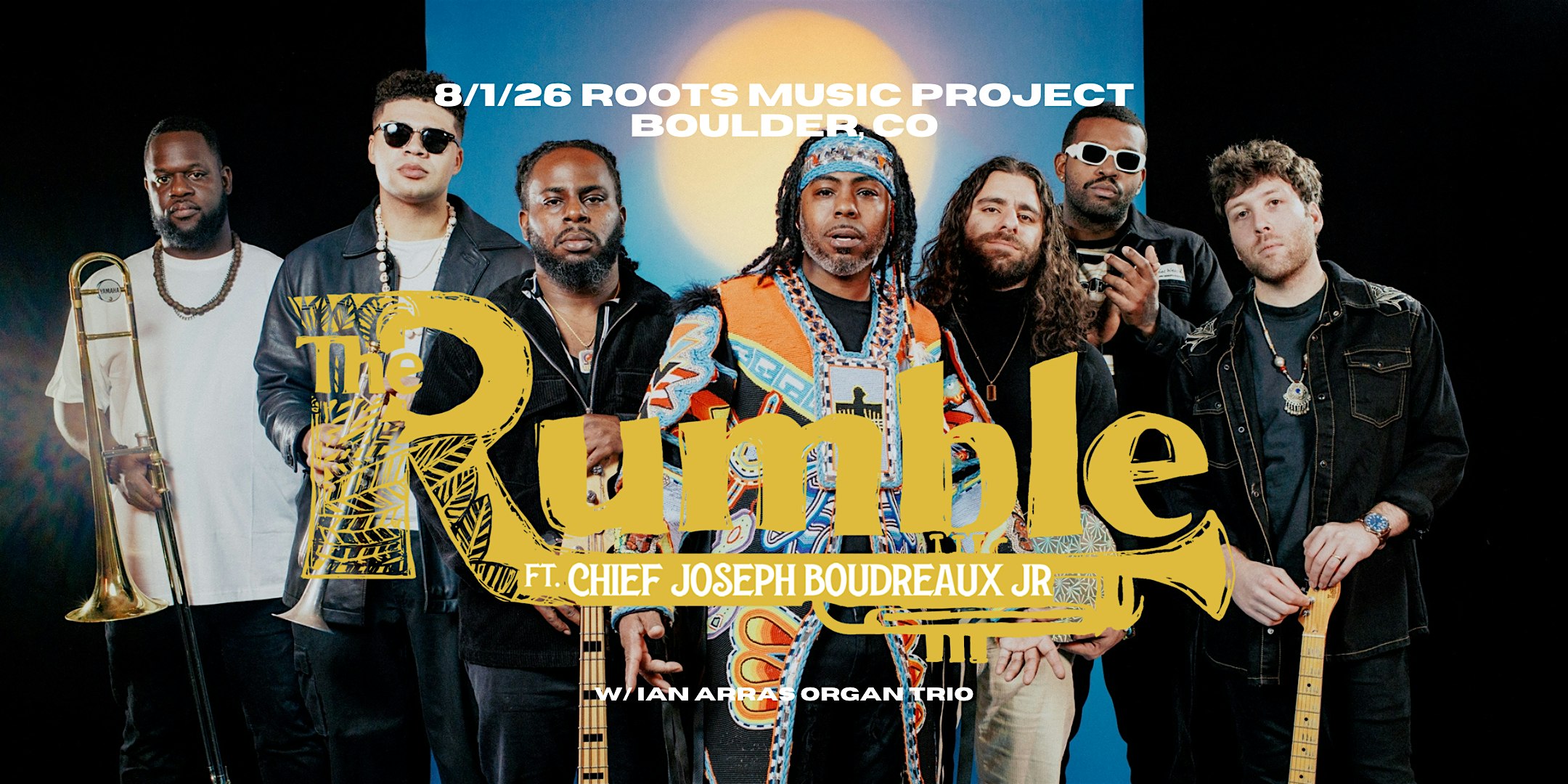The RUMBLE Ft. Big Chief Joseph Boudreaux Jr. and  Ian Arras Organ Trio