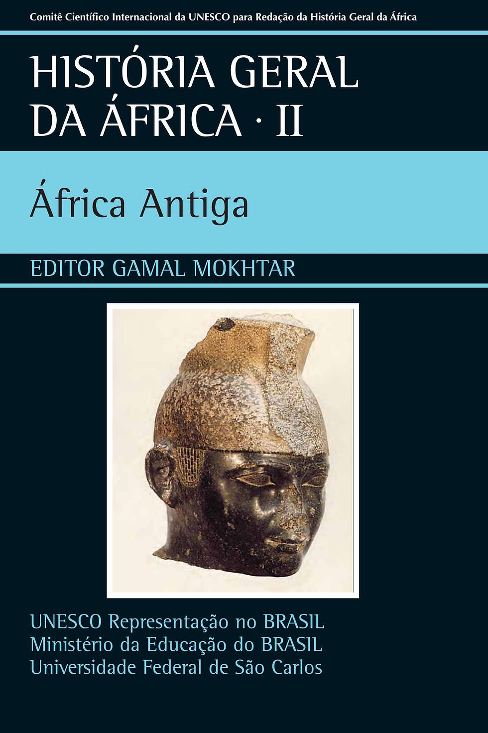 HISTÓRIA GERAL DA ÁFRICA - VOLUME 2: África Antiga