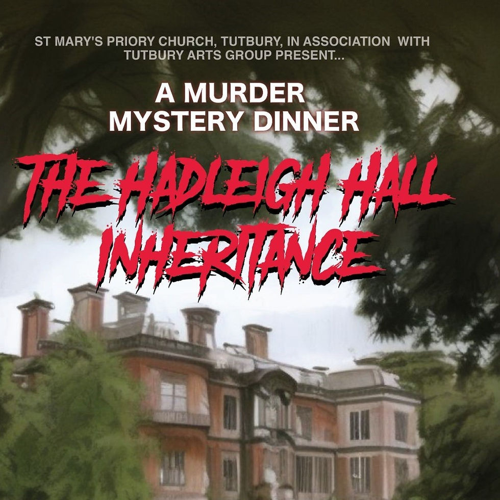 MURDER MYSTERY “THE HADLEIGH HALL INHERITANCE” raises £500