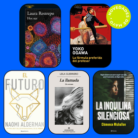 ESTAS SON LAS NOVEDADES QUE MÁS NOS EMOCIONAN DE MAYO
