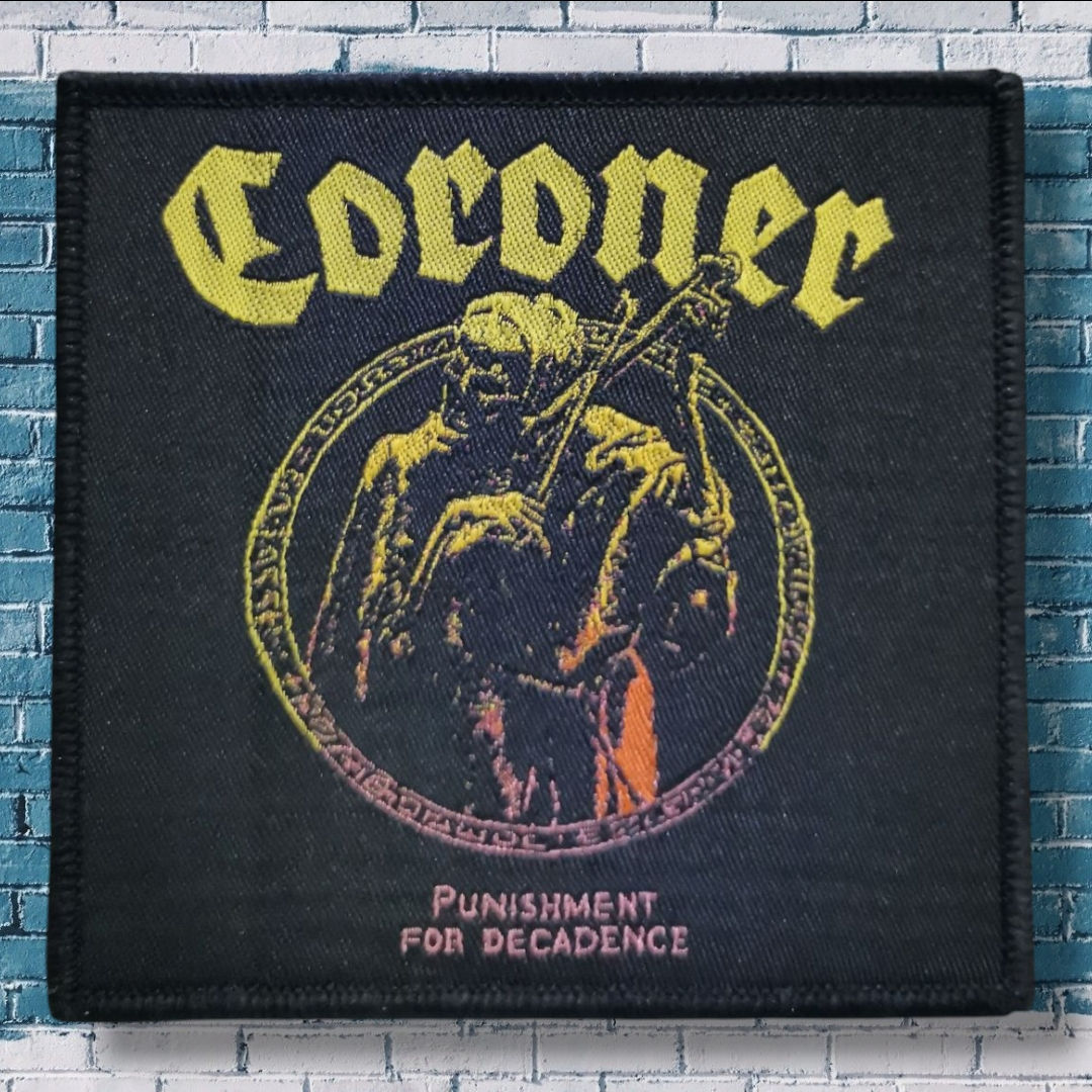 CORONER - Punishment For Decadence WOVEN PATCH