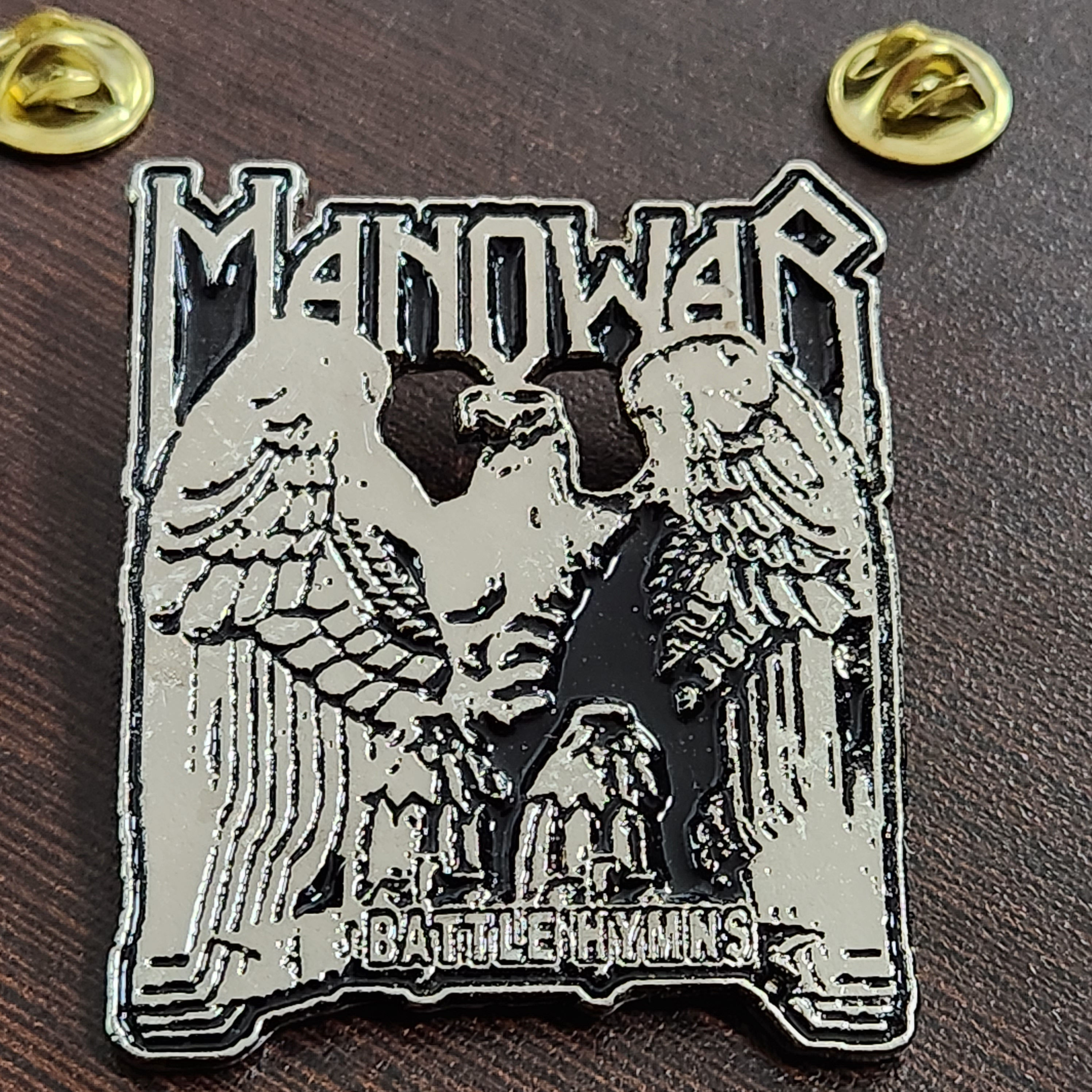 Manowar - BATTLE HYMNS Metal Pin