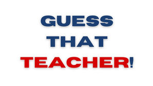 Guess That Teacher! #1