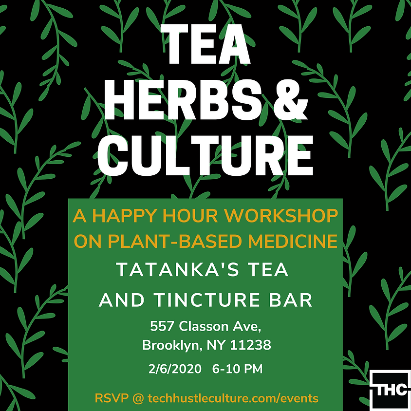 Tea, Herbs & Culture