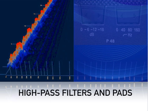 High-Pass Filters and Pads: The Bottom Line