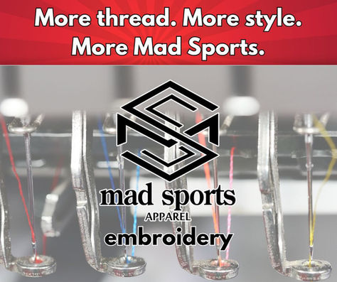 🧵 Big News: Mad Sports Apparel Has Expanded Our Embroidery Services!