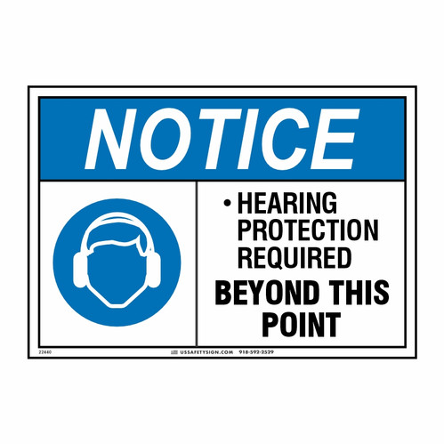 NOTICE HEARING PROTECTION REQUIRED BEYOND THIS POINT W/ PICTO | US