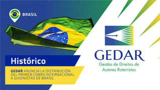 GEDAR anuncia la distribución del primer cobro internacional a guionistas de Brasil