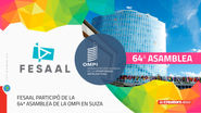 FESAAL participó de la 64ª Asamblea de la OMPI en Suiza