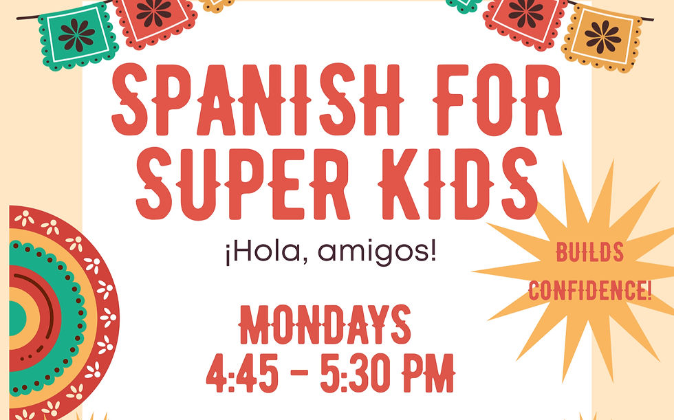 Spanish For Super Kids! 