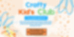 Crafty Kid's Club
