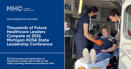 Thousands of Future Healthcare Leaders Compete at 2026 Michigan HOSA State Leadership Conference