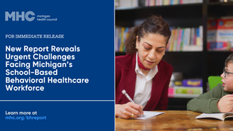 New Report Reveals Urgent Challenges Facing Michigan’s School-Based Behavioral Healthcare Workforce