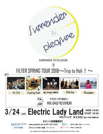 2018.03.24(sat) 名古屋ELL Surrender to pleasure & FILTER SPRING TOUR~Trip to Holi!2018~