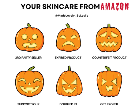 🎃 Why You Should Never Buy Your Skincare from Amazon