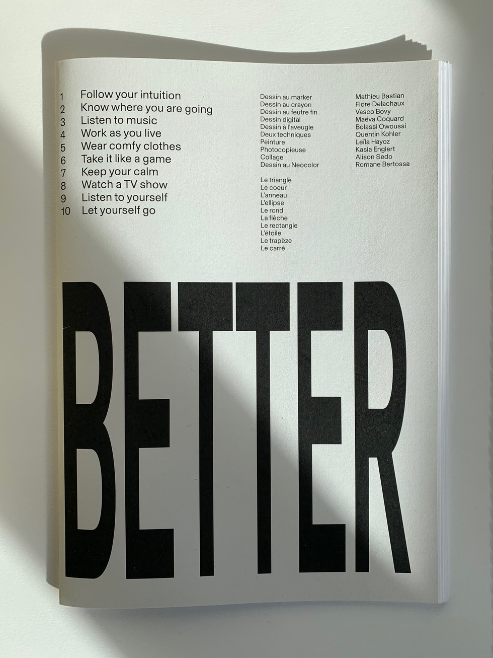 How to work better, 2020
Workshop at Têtard, Art and Design school in Lausanne, Switzerland
Industry: Education