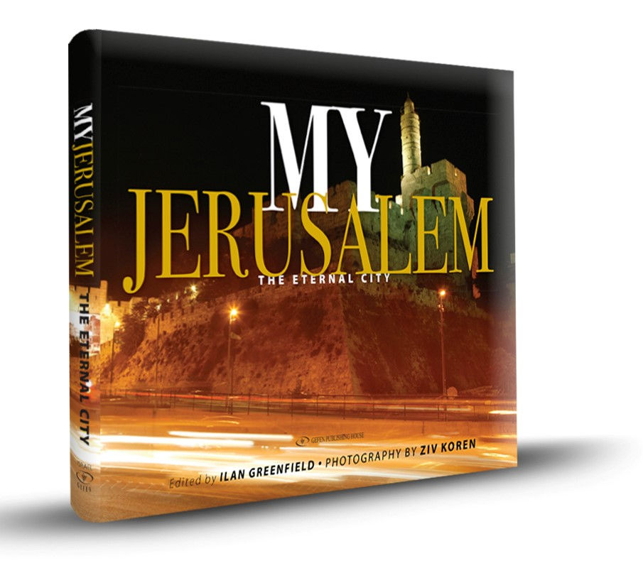 My Jerusalem: The Eternal City