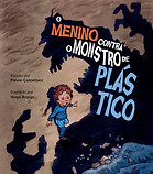 O-menino-contra-o-monstro-de-plastico-capa.jpg