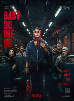 FILM REVIEW: BABY DO DIE DO