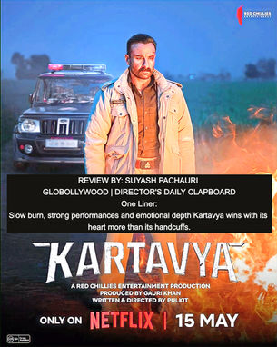 FILM REVIEW: KARTAVYA (NETFLIX)